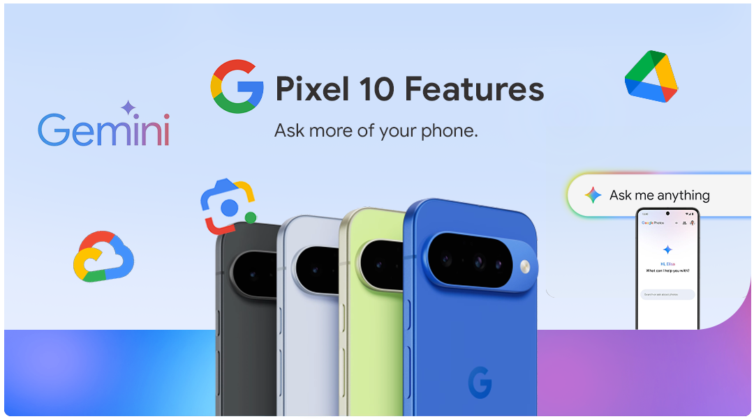 Promotional banner showing Google Pixel 10 features with multiple colorful Pixel phones lined up and Gemini branding on a light gradient background, plus a helper chat bubble saying 'Ask me anything' on the right.